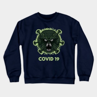 Covid 19 Crewneck Sweatshirt